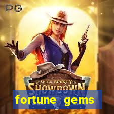 fortune gems horario pagante